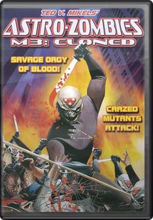Astro-Zombies M3: Cloned DVD cover