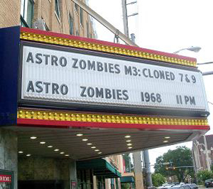 theater marquee listing Astro-Zombies films