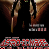 Astro-Zombies M3: Cloned pre-release DVD cover