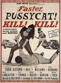 poster for Faster Pussycat! Kill! Kill!